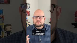 What does Occam’s Razor mean? 🦓