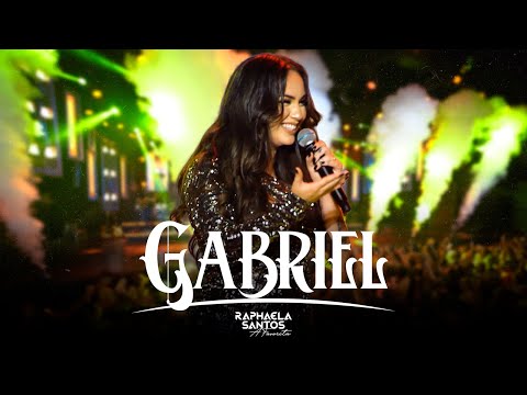 Raphaela Santos A Favorita - Gabriel (Ao Vivo) - DVD 2022