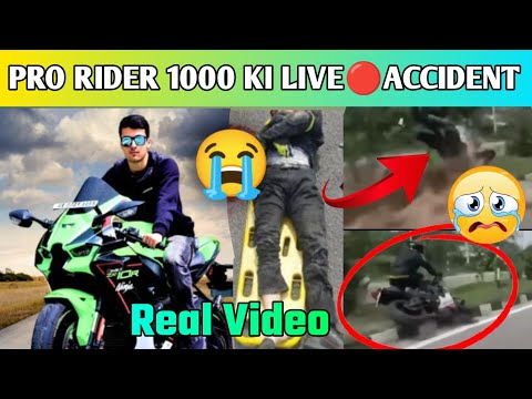 @PRORIDER1000AgastayChauhan 😭 ka  Live🔴Accident😭 || Pro Rider Viral Video || Rider Viral video