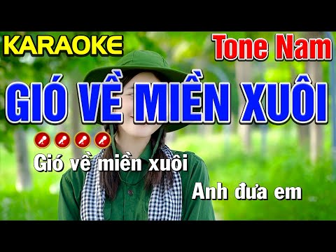 ✔ GIÓ VỀ MIỀN XUÔI Karaoke Tone Nam I Bến Tình Karaoke