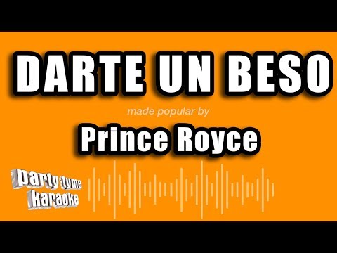 Prince Royce – Darte Un Beso (Versión Karaoke)