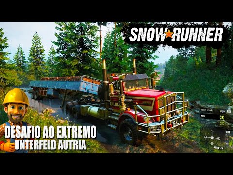 💢✅VAMOS DE SNOWRUNNER✔💢 DESAFIO AO EXTREMO EM UNTERFELD AUTRIA 👉✅GAMEPLAY AO VIVO