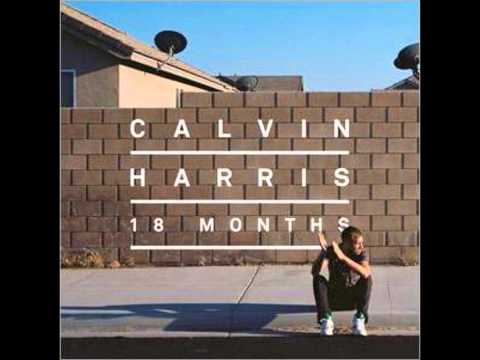 Drinking from the Bottle - Calvin Harris featuring Tinie Tempah | HQ | (18 Months)