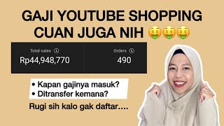 SEGINI GAJI YOUTUBE SHOPPING, CUAN JUGA TERNYATA!