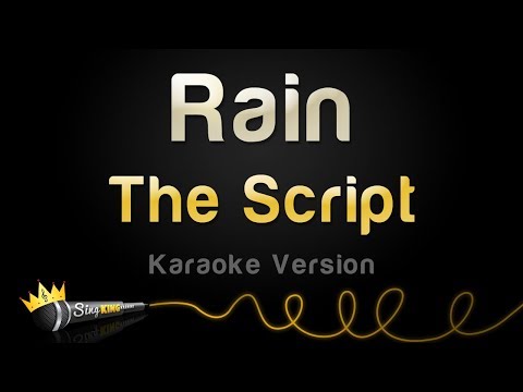 The Script – Rain (Karaoke Version)