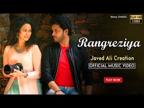 Rangreziya | Hindi Music Video 2017 | Javed Ali | Bollywood