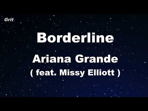 borderline feat. Missy Elliott – Ariana Grande Karaoke 【No Guide Melody】 Instrumental