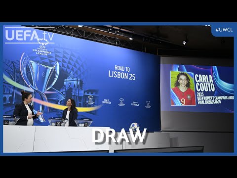 WOMEN'S CHAMPIONS LEAGUE Quarter-Final and Semi-Final DRAW!