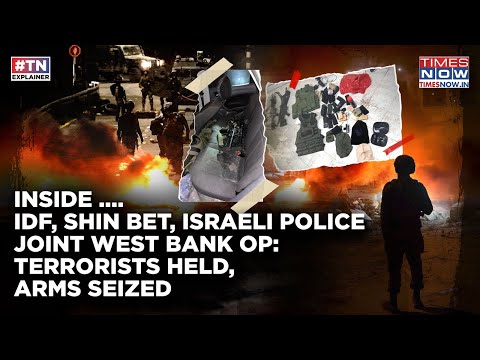 Inside IDF, Shin Bet, Israel Police's Joint West Bank Op: Watch How Terrorists Were Chased, Captured