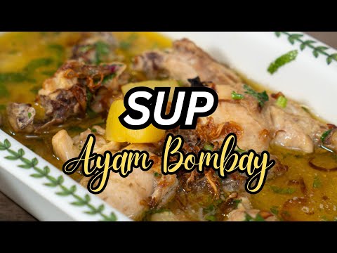 Sup Ayam Bombay