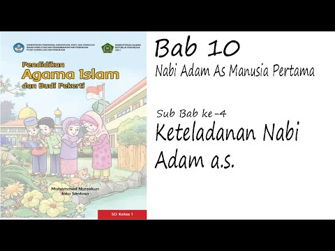 PAI Kurikulum Merdeka Kelas 1 Bab 10 Keteladanan Nabi Adam a.s