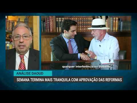 Análise | Semana termina mais tranquila com aprovação das reformas