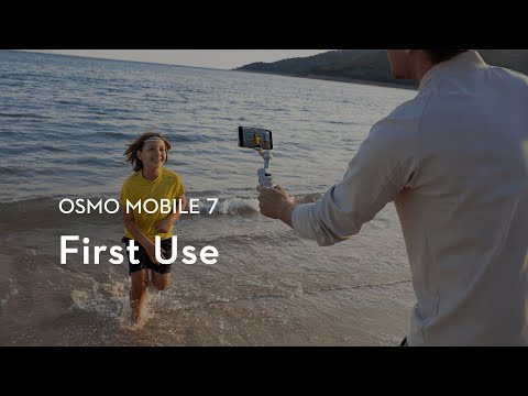 Osmo Mobile 7 | First Use