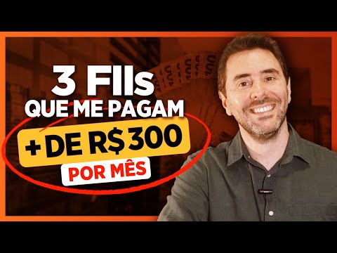 3 FUNDOS IMOBILIARIOS de papel que me pagam + de R$300 por mês