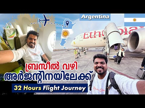 EP #1 - Welcome to Argentina 🇦🇷 Kochi to Argentina 32 Hours Flight Journey | Ethiopian Airlines