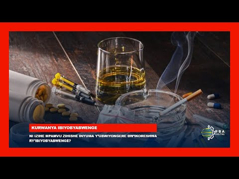 Ibiyobyabwenge binyobwa cyane n'urubyiruko mu Rwanda ni ibihe? | Abo byabase babayeho bate?
