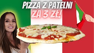 PIZZA Z PATELNI ZA 3ZŁ?!