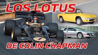 Los LOTUS de Colin Chapman: Geniales