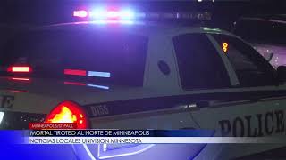 MORTAL TIROTEO AL NORTE DE MINNEAPOLIS