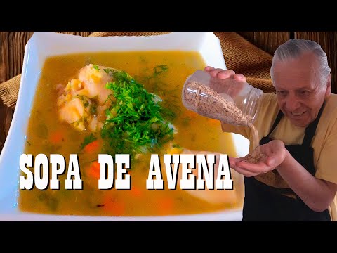 Sopa de Avena Tradicional: Receta Saludable, Rápida y Deliciosa | COCINE CON TUTI