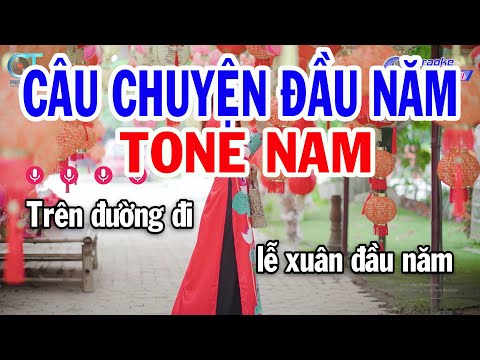 Karaoke Câu Chuyện Đầu Năm Tone Nam Am | Nhạc Xuân 2024 || Karaoke Đồng Sen