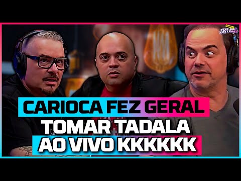 GERAL TOMOU TADALA E O RESULTADO FOI...KKKKKKKKKK