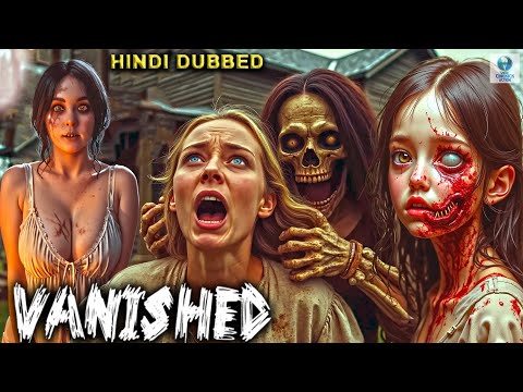 Vanished | Hollywood Horror Movie in Hindi Dubbed | Full Hindi Dubbed Movie