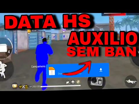 AUXILIO HS ATUALIZADO Na Data FREE FIRE + HS XIT SEM BAN Link DIRETO SEM VPN 1.106