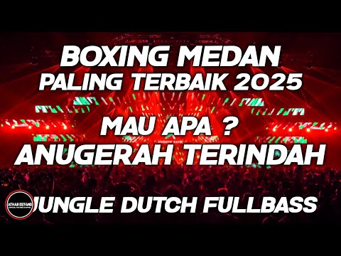 BOXING MEDAN !!DJ KUINGIN APA ( ANUGERAH TERINDAH ) BOXING MEDAN FULLBASS BETON PALING TERBAIK 2025