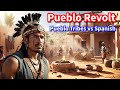 Pueblo Revolt and Spanish Relations