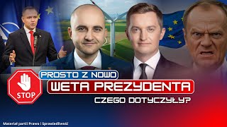 WETA PREZYDENTA KAROLA NAWROCKIEGO. CZEGO DOTYCZYŁY? (FILM PARTII PRAWO I SPRAWIEDLIWOŚĆ)