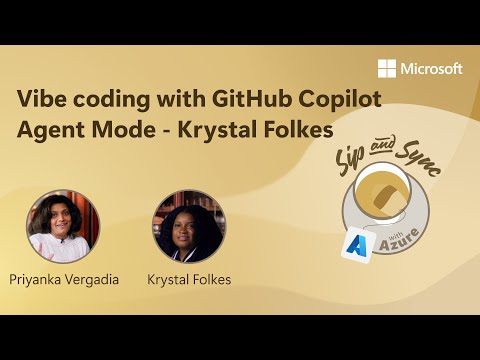 Vibe Coding with GitHub Copilot Agent Mode - Krystal Folkes