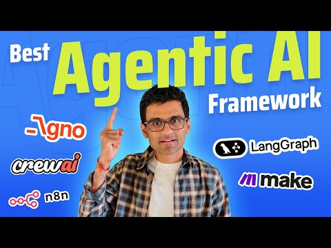 Best Agentic AI Framework