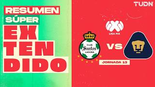 RESUMEN SÚPER EXTENDIDO I Santos vs Pumas | Liga MX - Jornada 13 Apertura 2026 | TUDN