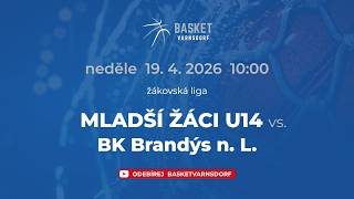 TJ Slovan Varnsdorf vs. BK Brandýs n. L. - U14B - 19.4.2026