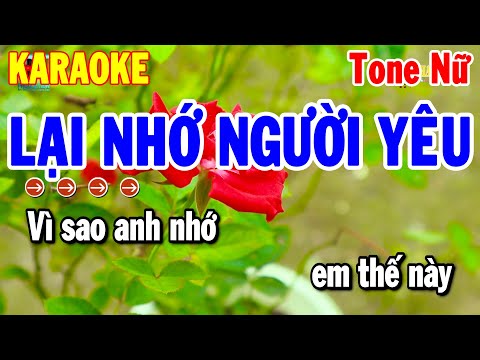 Karaoke Lại Nhớ Người Yêu Tone Nữ Nhạc Sống Trữ Tình Hay Dễ Hát | Thanh Hải