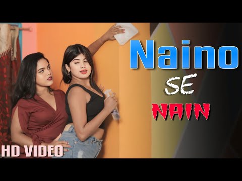 Naino Se Nain | Lesbian Love Story | Cute Love Story| Hindi Song 2023 | Romintic Lasbian Love Story|