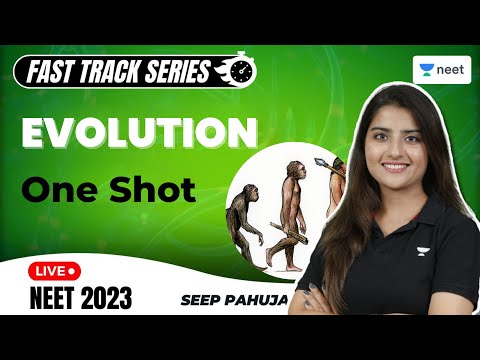 Evolution | One Shot | Fast Track Revision | Seep Pahuja