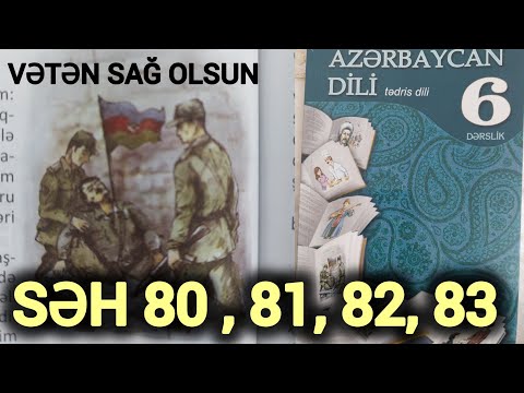 6cı sinif Azərbaycan dili - Vətən sağ olsun ' Səhifə (SƏH) 80 81 82 83 ...