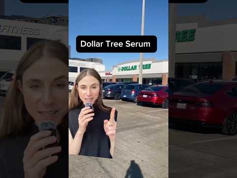 Are Dollar Tree Serums Worth It? Dermatologist Review