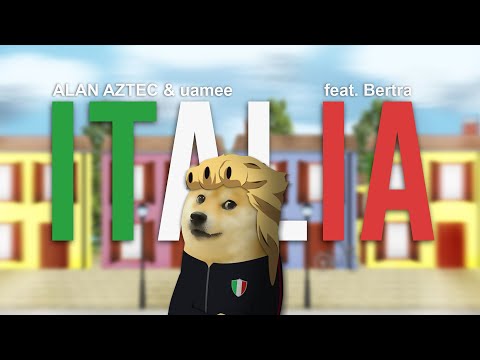 Alan Aztec (feat Uamee & Bertra) - ITALIA