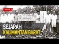 History and Geography of West Kalimantan