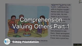 Comprehension Valuing Others Part 1