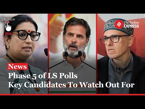 From Rahul Gandhi to Smriti Irani, Here Are 6 Key Candidates of Phase 5 | Lok Sabha Elections