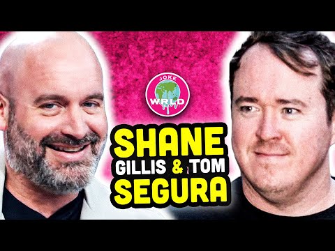 Best of Tom Segura & Shane Gillis