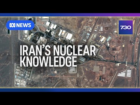 Trump may have 'obliterated' Iran's nuclear sites but not their 'know-how' | 7.30