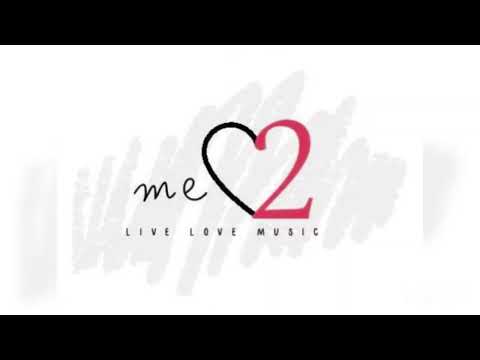 Me2 livelovemusic