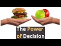 The Power of Decisions and Growth