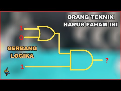 BEGINI MUDAHNYA BELAJAR GERBANG LOGIKA