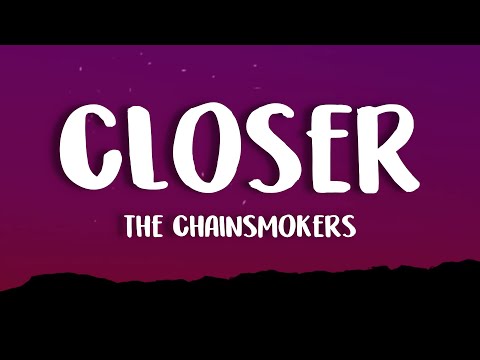 The Chainsmokers - Closer (Lyrics) ft. Halsey